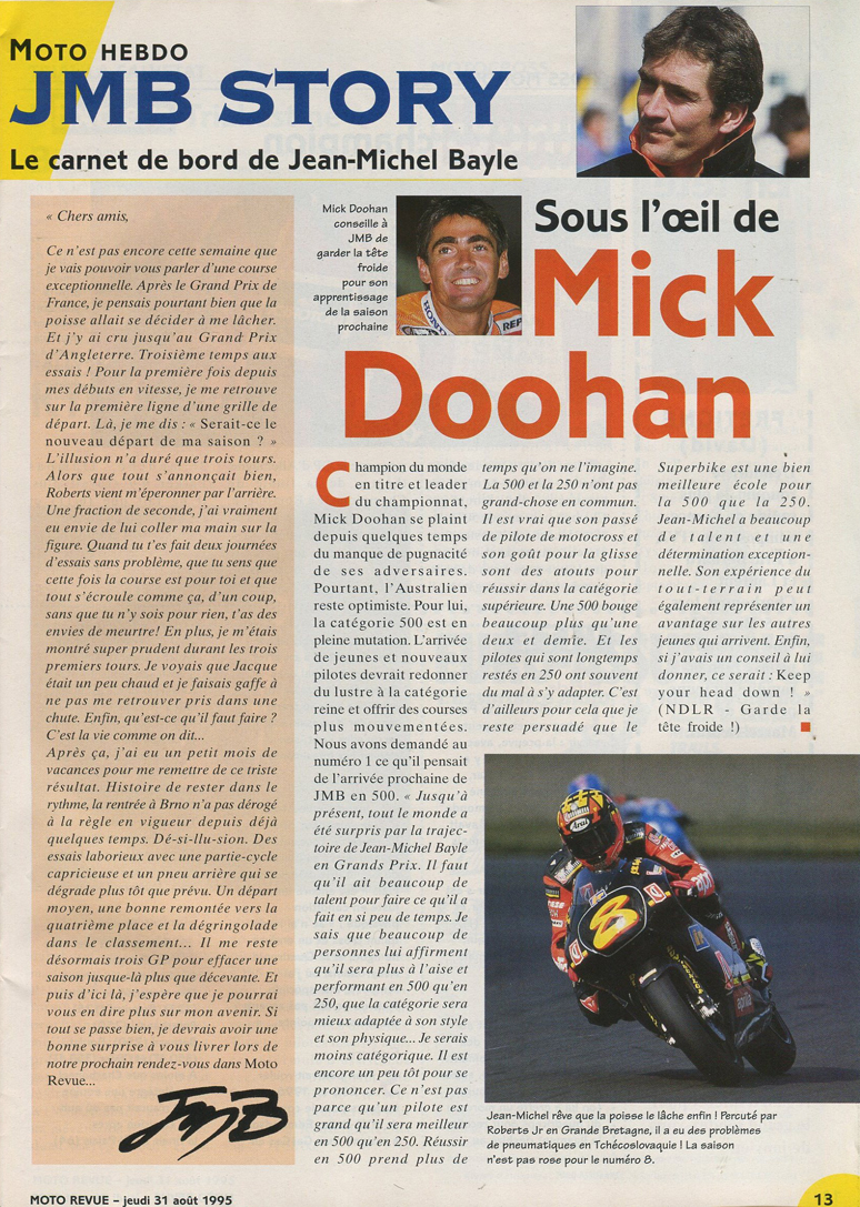 Jean-Michel évoque les grand-prix d'Angleterre et de République Tchèque alors que Mick Doohan parle de JMB