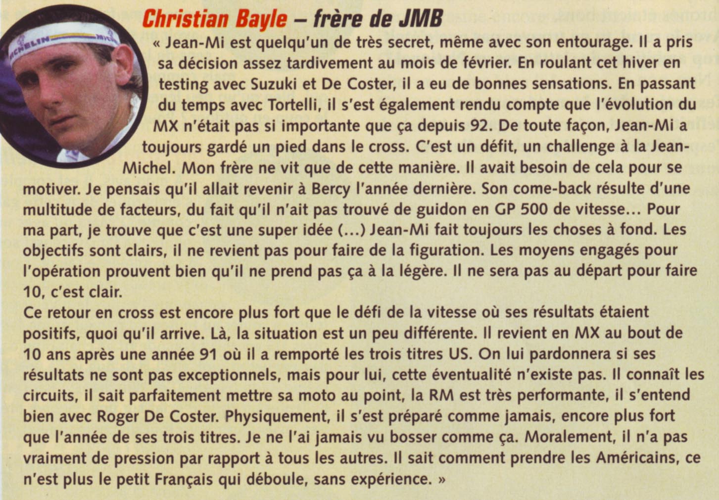 L'avis de Christian Bayle sur le retour de Jean-Michel