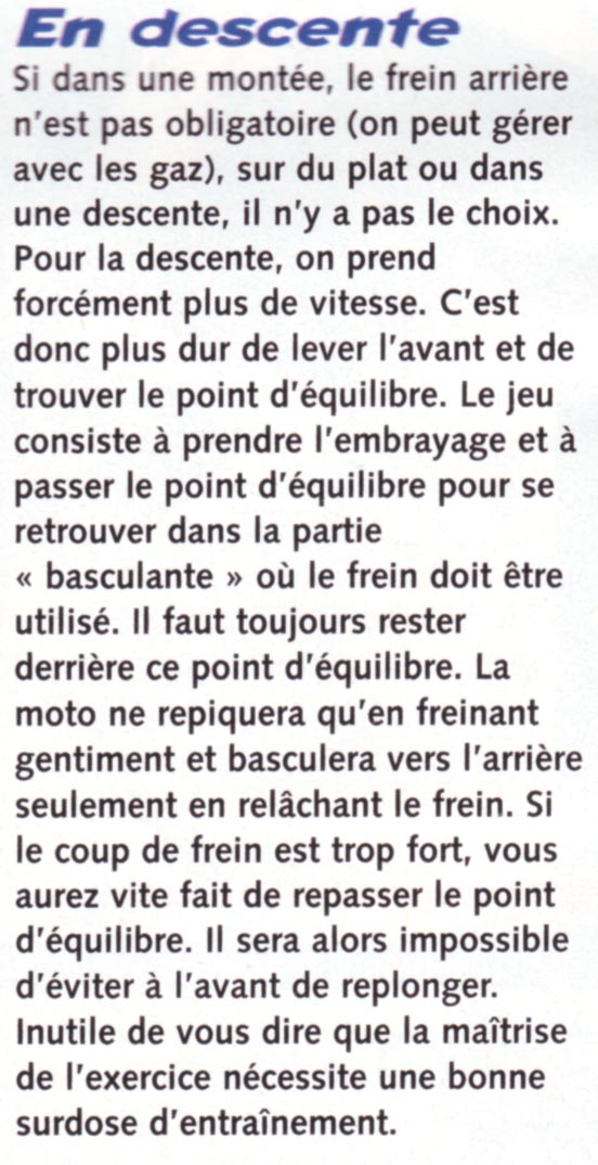 Jean-Michel et Yann Guédard nous donne une leçon sur les wheeling