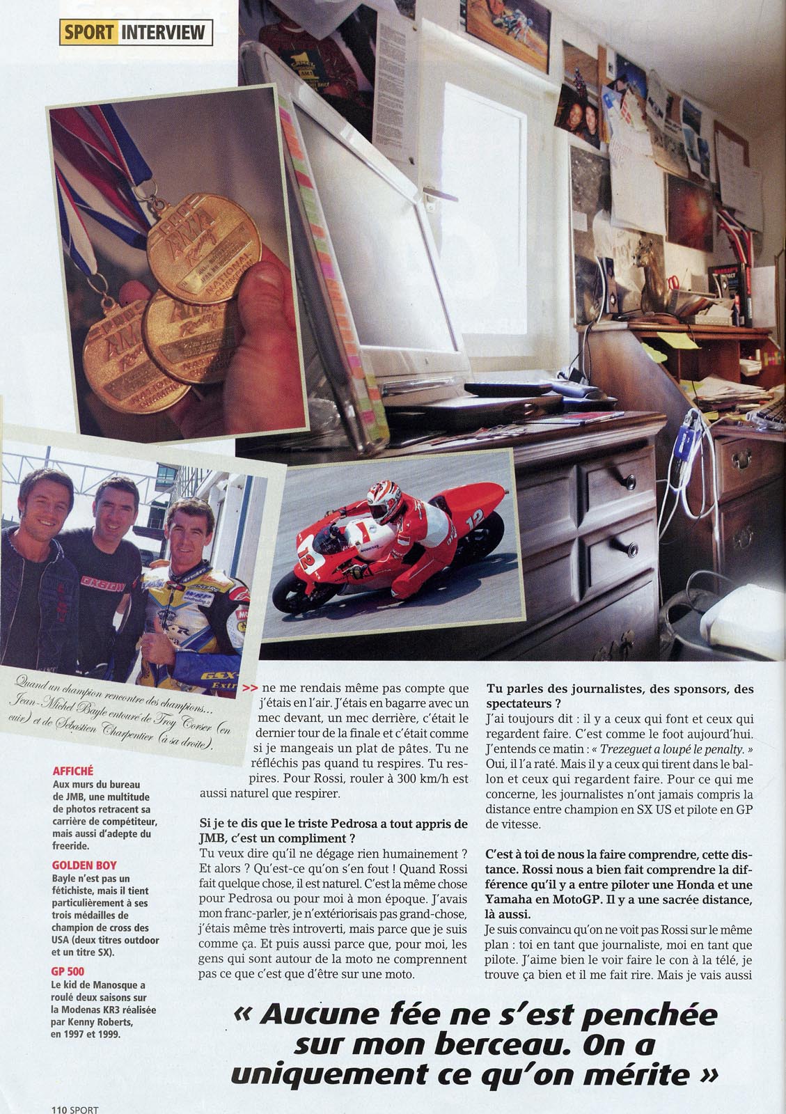 Pour lire l'interview de JMB donnée à Moto Journal pour leur numéro Spécial Vacances en 2006, cliquez sur l'image pour l'agrandir