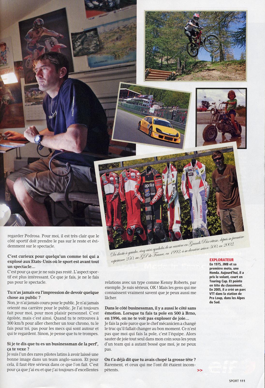 Pour lire l'interview de JMB donnée à Moto Journal pour leur numéro Spécial Vacances en 2006, cliquez sur l'image pour l'agrandir