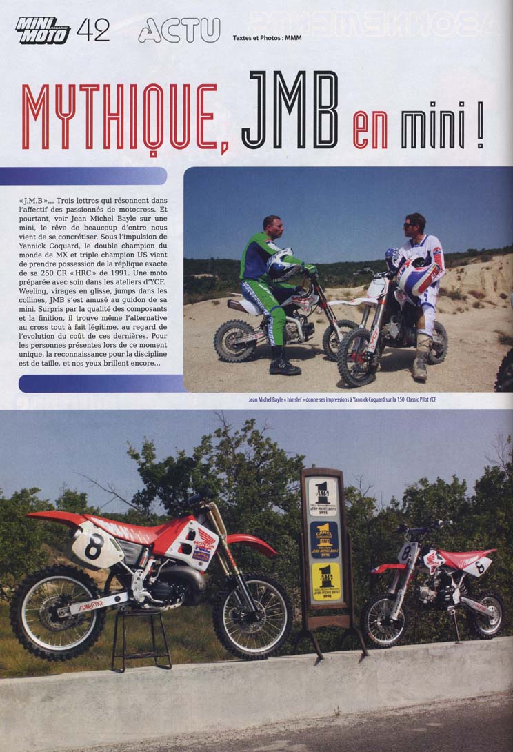 Jean-Michel dans le magazine Mini Moto pour leur numéro de Septembre Octobre 2012, voilà la page 42
