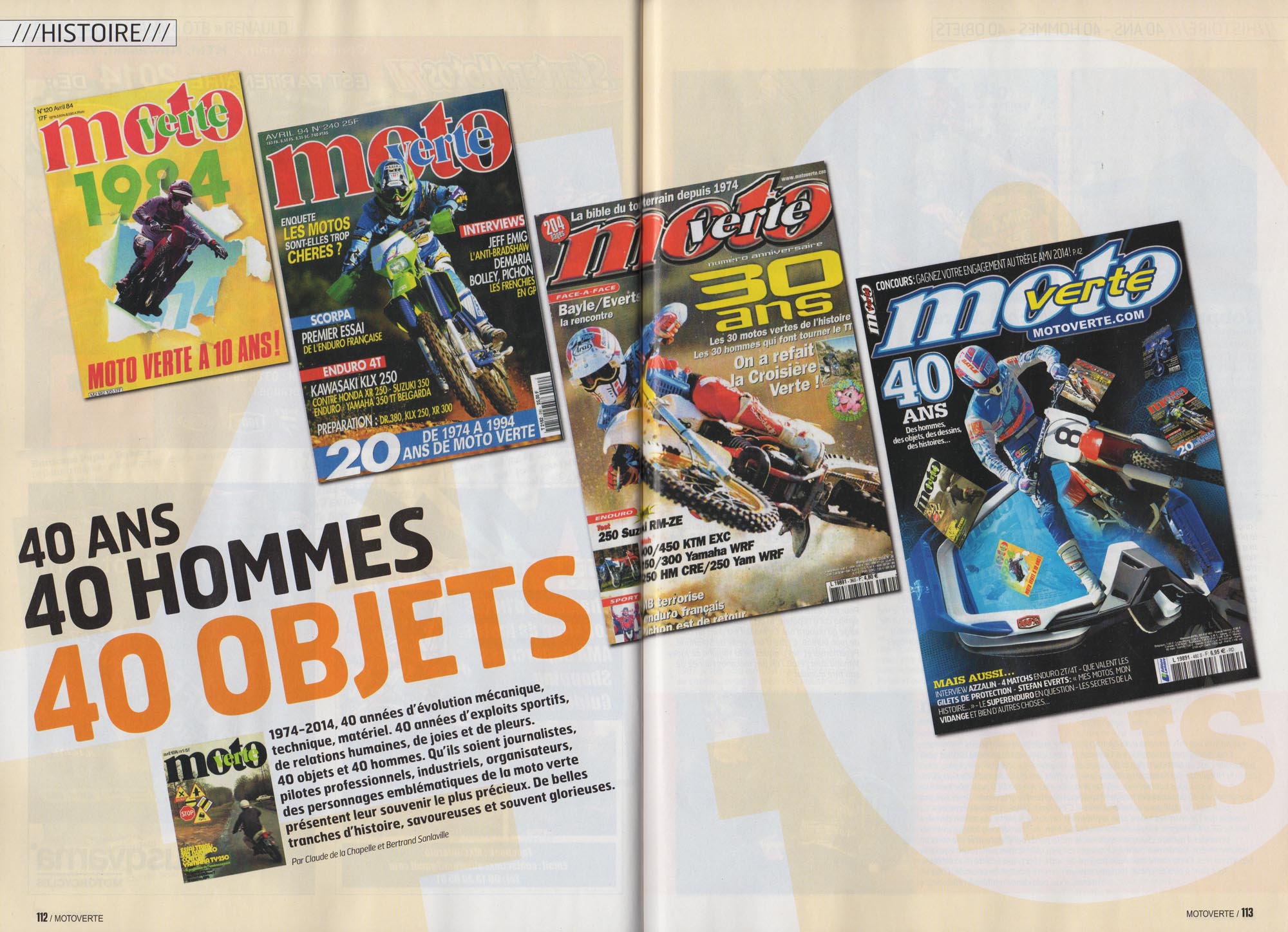 Un article est écrit dans ce numéro de Moto Verte : 40 hommes - 40 objets