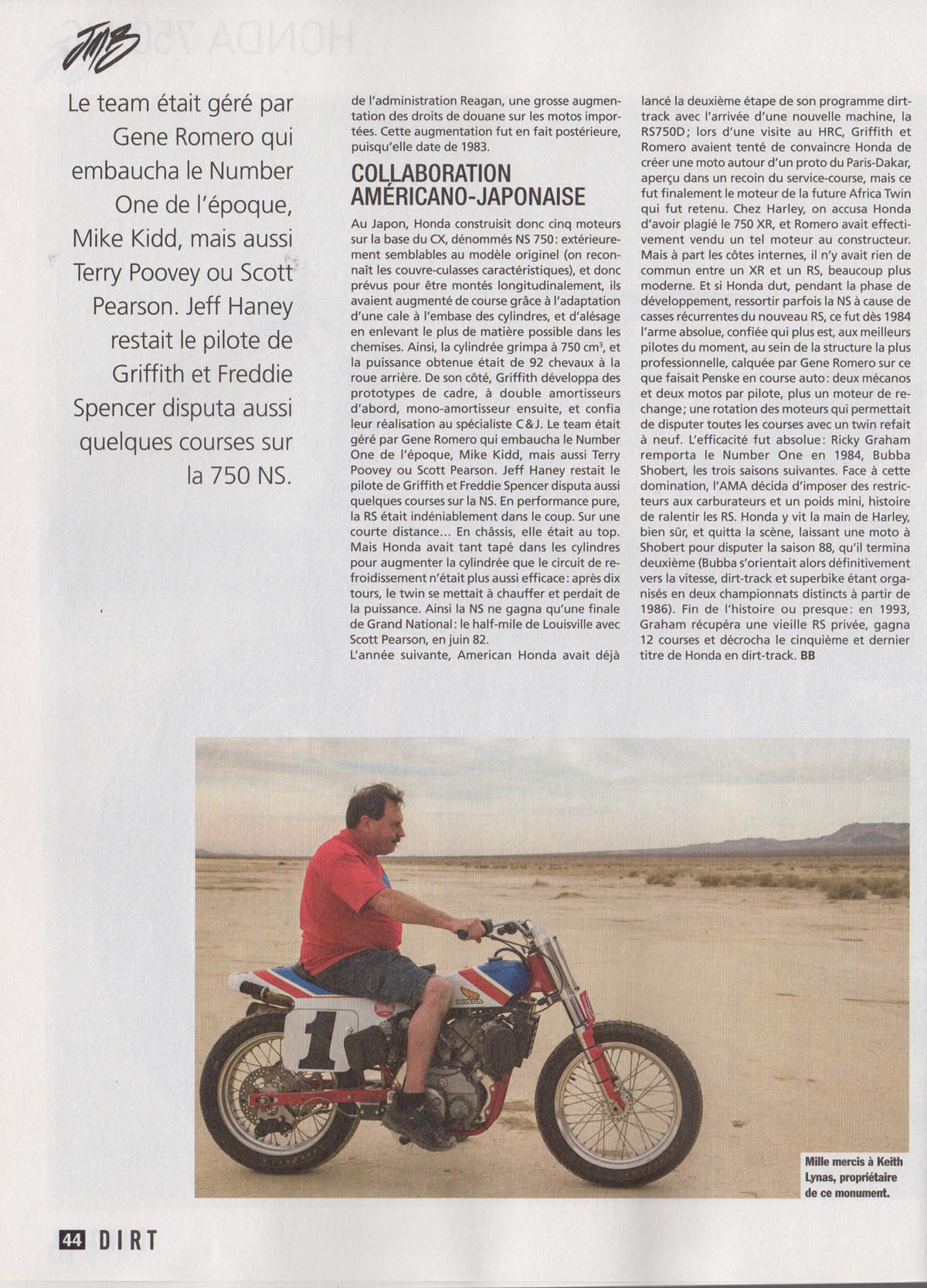 Jean-Michel Bayle essaye la Honda 750 NS dans le HS Café Racer dédié au Dirt