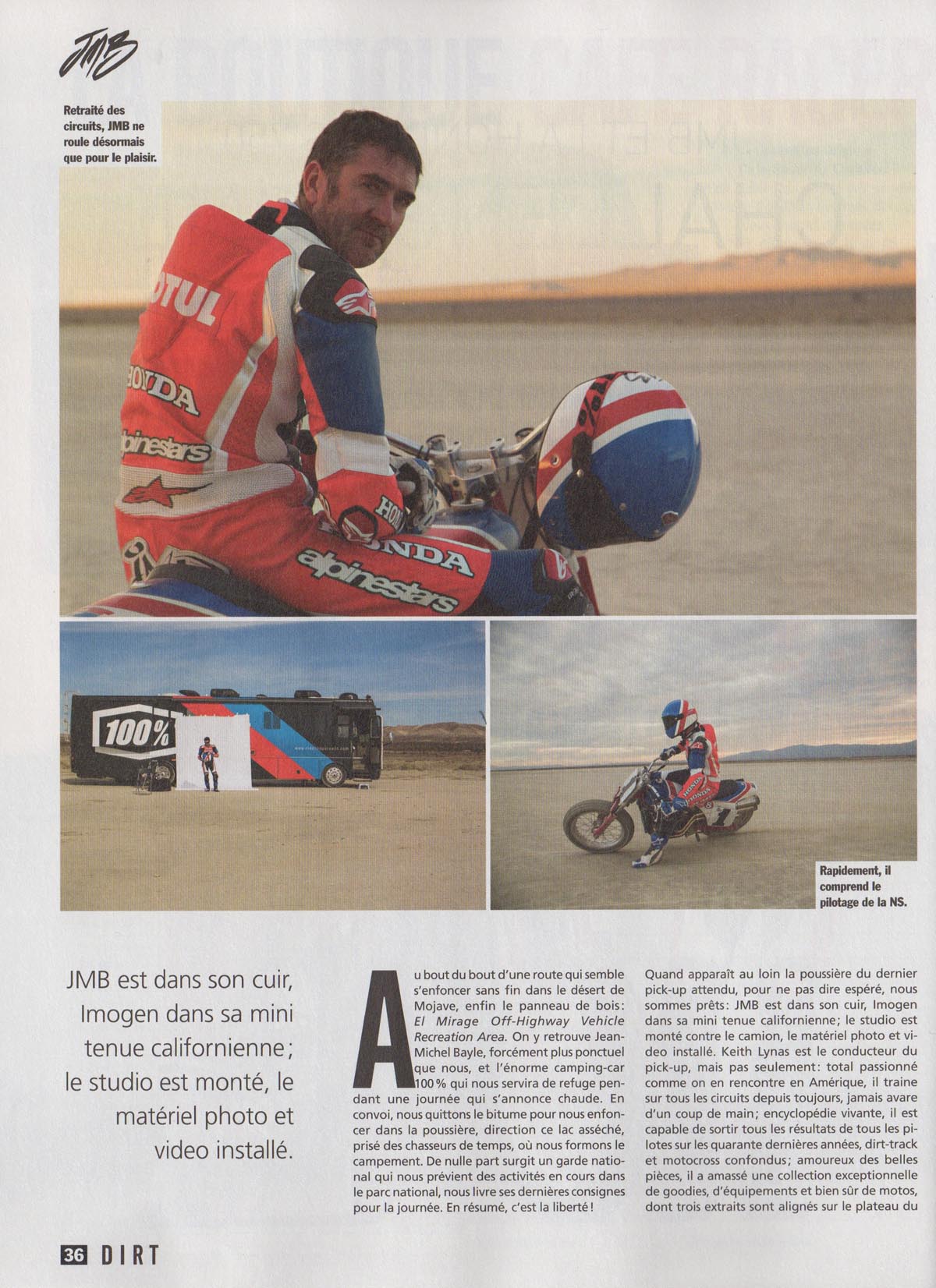 Jean-Michel Bayle essaye la Honda 750 NS dans le HS Café Racer dédié au Dirt