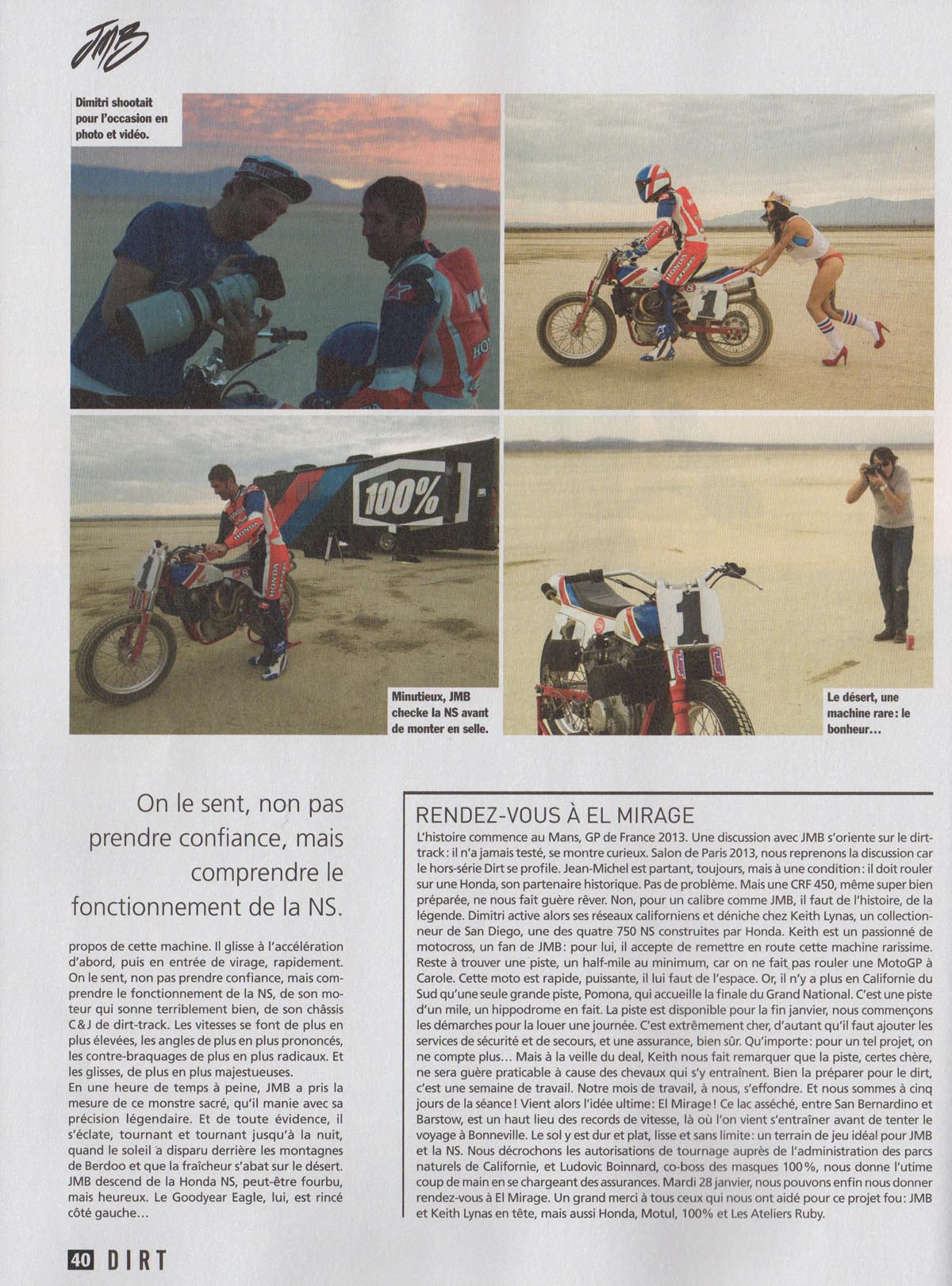 Jean-Michel Bayle essaye la Honda 750 NS dans le HS Café Racer dédié au Dirt