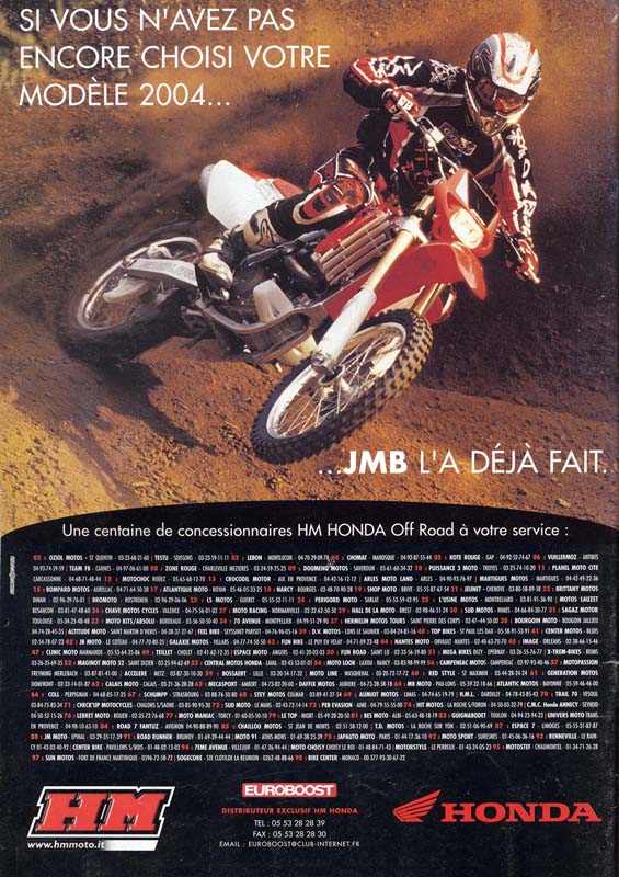 Une publcité pour l'arrivée de Jean-Michel en tant que officiel HM Honda en 2004