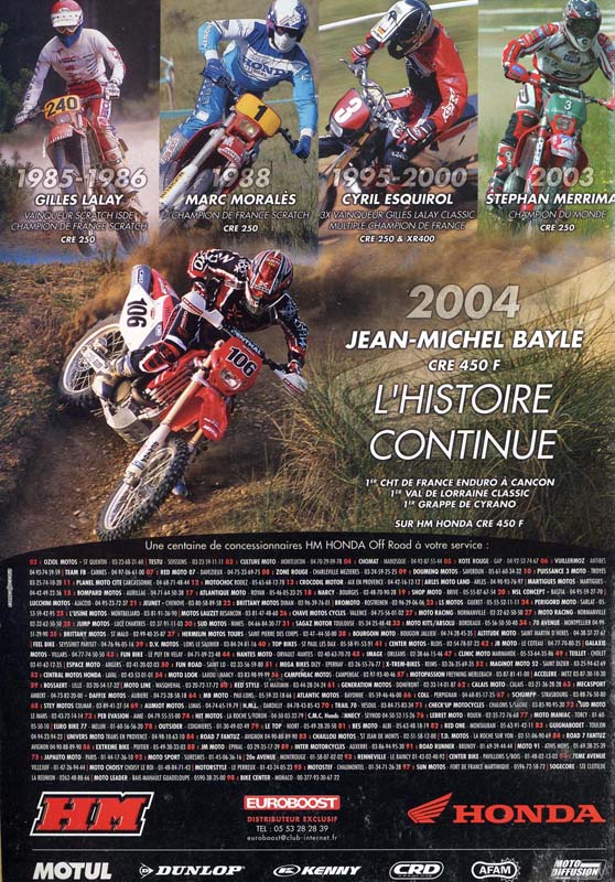 Une publcité pour l'arrivée de Jean-Michel en tant que officiel HM Honda en 2004